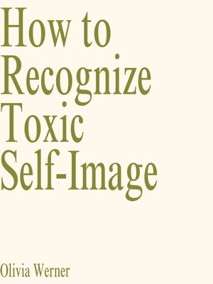 How to Recognize Toxic Self-Image - Audiobook